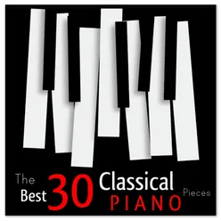 The Best 30 Classical Piano Pieces