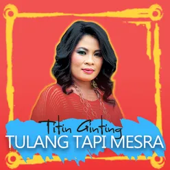 Tulang Tapi Mesra