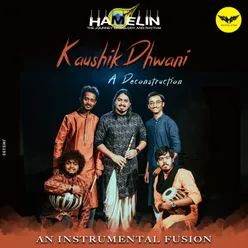 Kaushik Dhwani-A Deconstruction