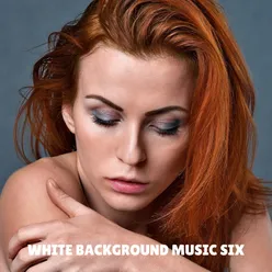 White background music six