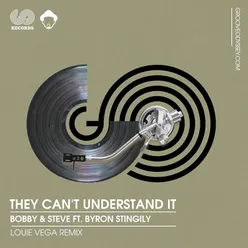 They Can't Understand It-Louie Vega Instrumental Dub