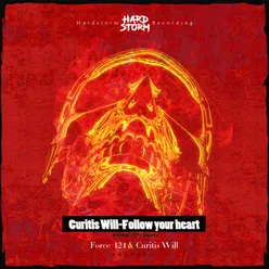 Curitis Will-Follow your heart-Force-124 Remix