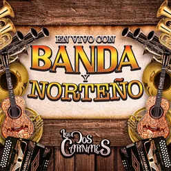 En Vivo Con Banda y Norteño-En Vivo