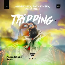 Tripping-Anton Ishutin Radio Edit