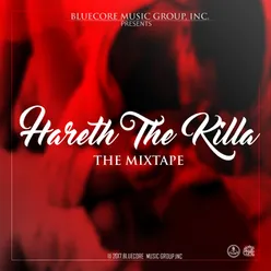 Hareth The Killa: The Mixtape