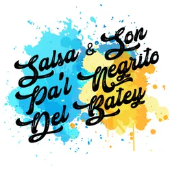 Salsa & Son Pa'l Negrito del Batey