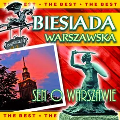 Biesiada warszawska-Sen o Warszawie