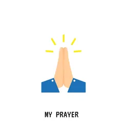 My Prayer