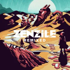 Zenzile-Remixed