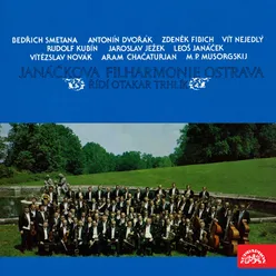 Dvořák, Fibich, Khachaturian, Janáček, Ježek, Kubín, Mussorgsky, Nejedlý, Novák and Smetana