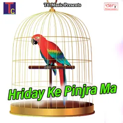 Hriday Ke Pinjra Ma