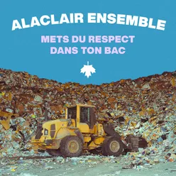 Mets du respect dans ton bac