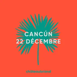 Cancún 22 décembre