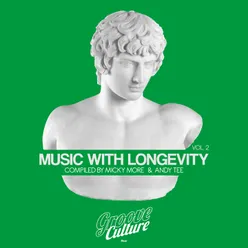 Music With Longevity, Vol. 2-Compiled by Micky More & Andy Tee