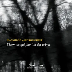 L'homme qui plantait des arbres-La glandée