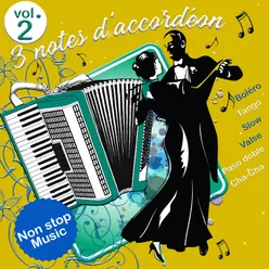 3 notes d'accordéon - Volume 2-Non-Stop Music