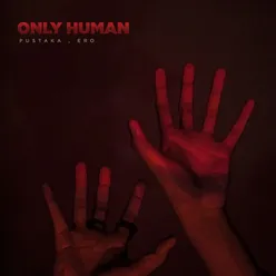 Only Human