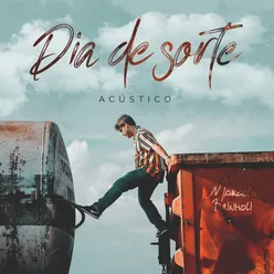 Dia de Sorte-Acústico