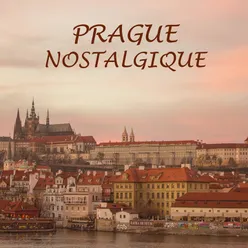 Prague nostalgique-Chansons des années 1930-1940