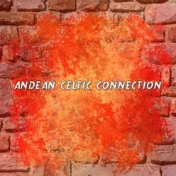 Andean Celtic Connection
