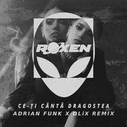 Ce-Ţi Cântă Dragostea-Adrian Funk X Olix Remix Extended Mix