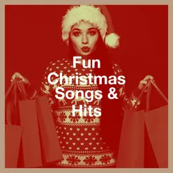 Fun Christmas Songs & Hits