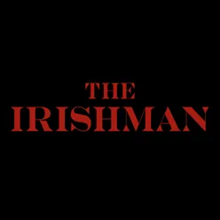 In the Still of the Night-Inspired from the Irishman Soundtrack