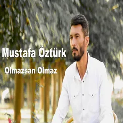 Olmazsan Olmaz