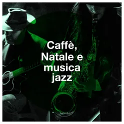 Caffè, Natale e musica jazz