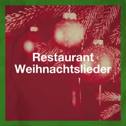 Restaurant Weihnachtslieder