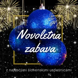 Novoletna zabava-Z največjimi slovenskimi uspešnicami