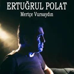 Mertçe Vursaydın