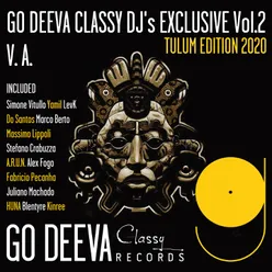 Go Deeva Classy Dj's Exclusive Vol.2-Tulum Edition 2020