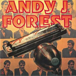 Andy J. Forest & The Snapshots