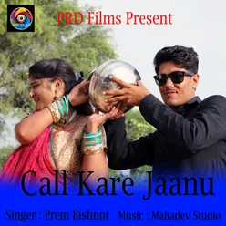 Call Kare Jaanu