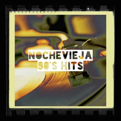 Nochevieja 90's Hits