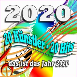 2020 - Das ist das Jahr 2020-20 Künstler - 20 Hits