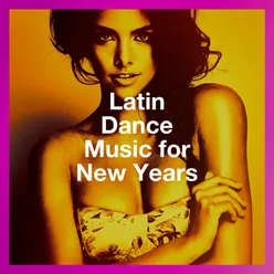 Latin Dance Music for New Years