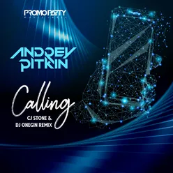 Calling-Cj Stone & DJ Onegin Radio Edit