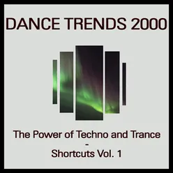 Dance Trends 2000-The Power of Techno and Trance - Shortcuts Vol. 1