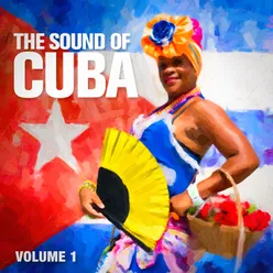 The Sound Of Cuba, Vol. 1