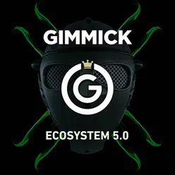 Gimmick Ecosystem 5.0-Ibiza Edition