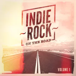 Indie Rock on the Road, Vol. 1