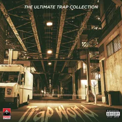 Trap World-The Ultimate Trap Collection