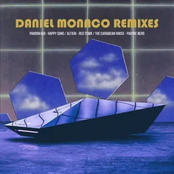 Happy Song-Daniel Monaco Remix