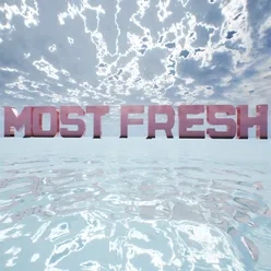 Most Fresh
