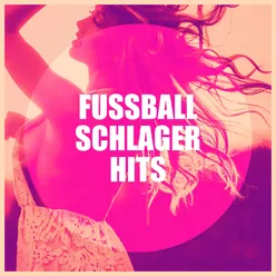 Fußball Schlager Hits