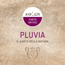 PLUVIA-Il canto della natura