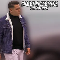 Comme si' femmena