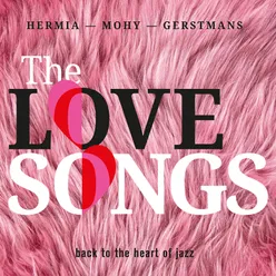 The Love Songs-Back to the Heart of jazz